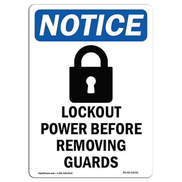 Safety Sign, OSHA Notice, 5" Height, Lockout Power Before Sign With Symbol, Portrait, 10PK